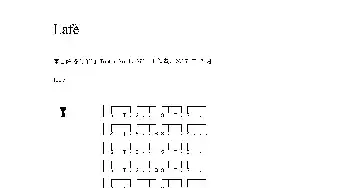 Lafè_民歌简谱_词曲: