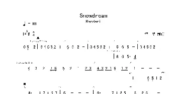 Snowdream_歌曲简谱_词曲: 班得瑞