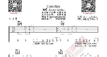 Jeremy Zucker -Comethru 吉他谱_歌曲简谱_词曲: