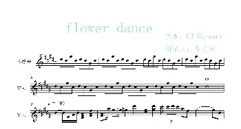 flower dance_歌曲简谱_词曲: DJ Okawari