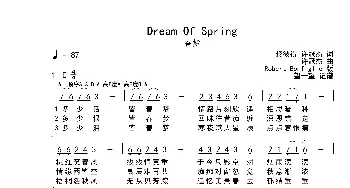 Dream Of Spring_歌曲简谱_词曲: 许冠杰