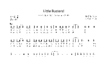 Little Busters!_歌曲简谱_词曲:麻枝准 麻枝准