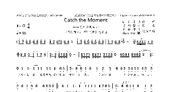 [日]catch the moment_歌曲简谱_词曲:LiSA 田渊智也