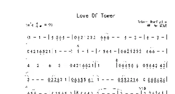 Love Of Tower_歌曲简谱_词曲: