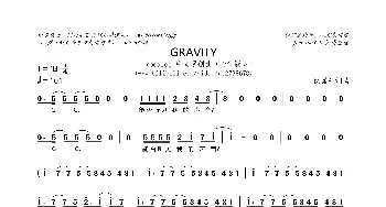 GRAVITY_歌曲简谱_词曲:便器P 便器P