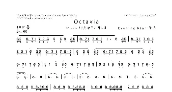Octavia_歌曲简谱_词曲: Evening Star