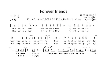 [英]Forever friends_歌曲简谱_词曲:Remedios Remedios