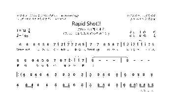 Rapid Shot!!_歌曲简谱_词曲:Jell GCHM