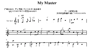 My Master_歌曲简谱_词曲: