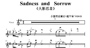 sadness and sorrow_歌曲简谱_词曲: