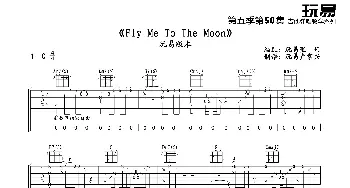 Fly Me To The Moon_歌谱投稿_词曲: