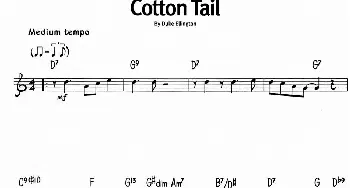 蓝调音乐：Cotton Tail_外国歌谱_词曲: