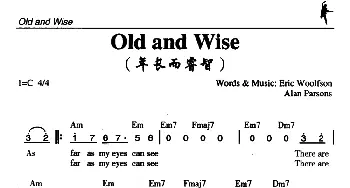 Old and Wise_外国歌谱_词曲: