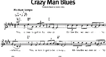 蓝调音乐：Crazy Man Blues_外国歌谱_词曲: