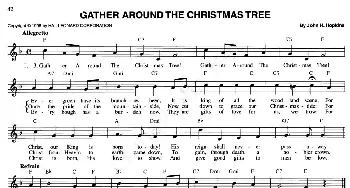 GATHER AROUND THE CHRISTMAS TREE_外国歌谱_词曲: