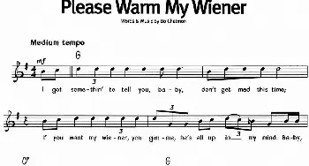 蓝调音乐：Please Warm My Wiener_外国歌谱_词曲: