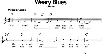 蓝调音乐：Weary Blues_外国歌谱_词曲: