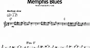 蓝调音乐：Memphis Blues_外国歌谱_词曲: