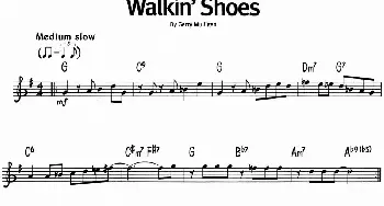 蓝调音乐：Walkin' Shoes_外国歌谱_词曲: