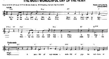 THE MOST WONDERFUL DAY OF THE YEAR_外国歌谱_词曲: