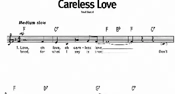 蓝调音乐：Careless Love_外国歌谱_词曲: