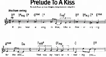 蓝调音乐：Prelude To A Kiss_外国歌谱_词曲: