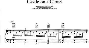 Castle on a Cloud _外国歌谱_词曲: