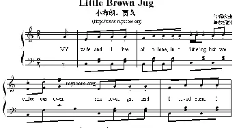Little Brown Jug_外国歌谱_词曲: 董放