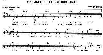 YOU MAKE IT FEEL LIKE CHRISTMAS_外国歌谱_词曲: