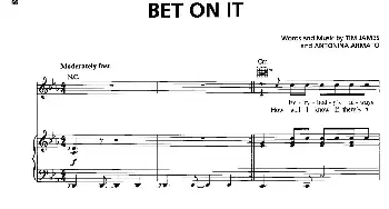 Bet On It(美国)_外国歌谱_词曲: