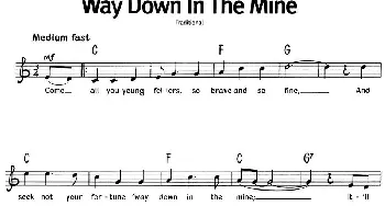 蓝调音乐：Way Down In The Mine_外国歌谱_词曲: