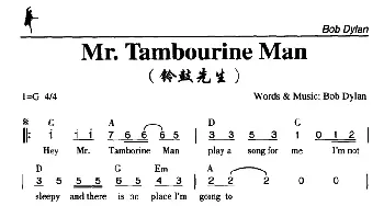 Mr.Tambourine Man_外国歌谱_词曲: