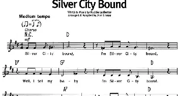 蓝调音乐：Silver City Bound_外国歌谱_词曲: