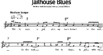 蓝调音乐：Jailhouse Blues_外国歌谱_词曲: