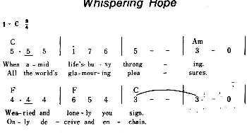 Whispering Hope(美国)_外国歌谱_词曲: