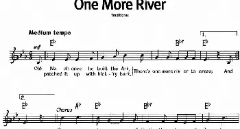 蓝调音乐：One More River_外国歌谱_词曲: