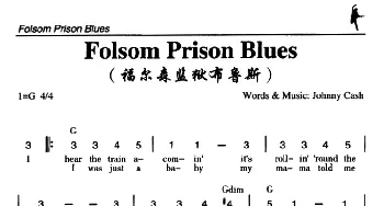 Folsom Prison Blues_外国歌谱_词曲: