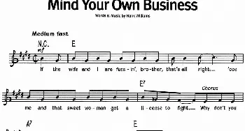 蓝调音乐：Mind Your Own Business_外国歌谱_词曲: