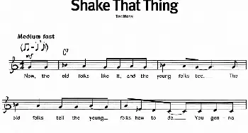 蓝调音乐：Shake That Thing_外国歌谱_词曲: