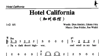 Hotel California_外国歌谱_词曲: