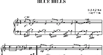 Blue hills_歌谱投稿_词曲: