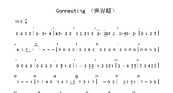 Connecting _歌谱投稿_词曲: