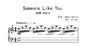 Someone Like You(钢琴谱)Adele Adkins Dan Wilson