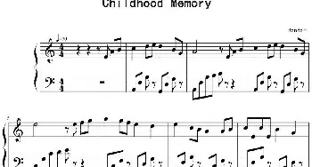 Childhood Memory(钢琴谱)