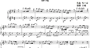 Spring(钢琴谱) 张一益作曲 小破制谱