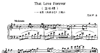 That Love Forever(钢琴谱) 顾家辉