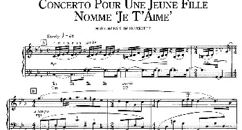 Concerto Pour Une Jeune Fille Nommee `je T`aime`(钢琴谱)