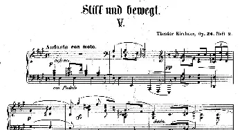 Clavierstucke "Still und Bewegt" Op.24(钢琴谱) [德]狄奥多•柯希纳