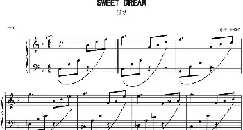 Sweet Dream(钢琴谱) 姚恒璐
