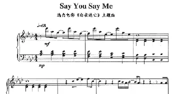 Say You Say Me(钢琴谱)